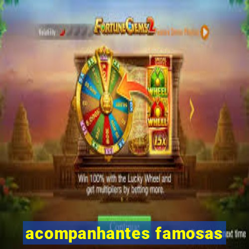 acompanhantes famosas