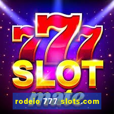 rodeio 777 slots.com