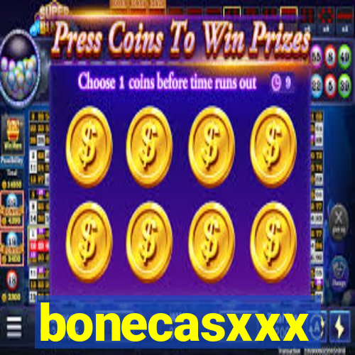 bonecasxxx