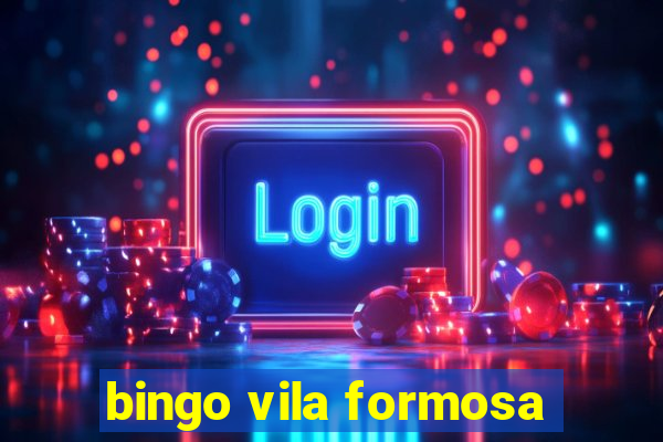 bingo vila formosa