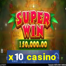 x10 casino