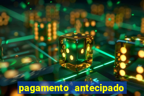 pagamento antecipado na estrela bet