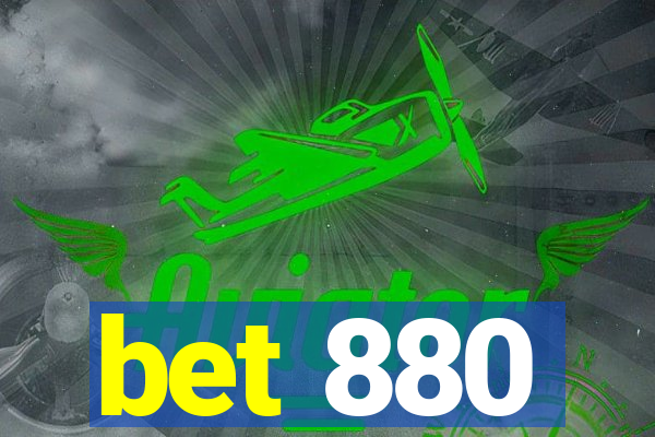 bet 880