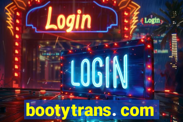 bootytrans. com