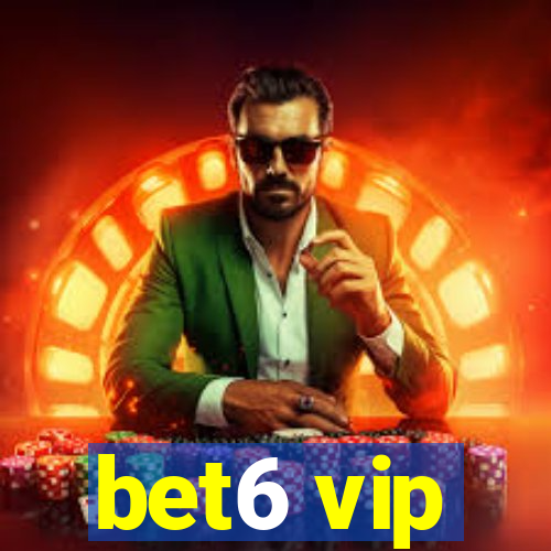 bet6 vip