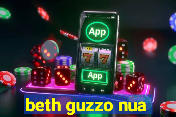 beth guzzo nua