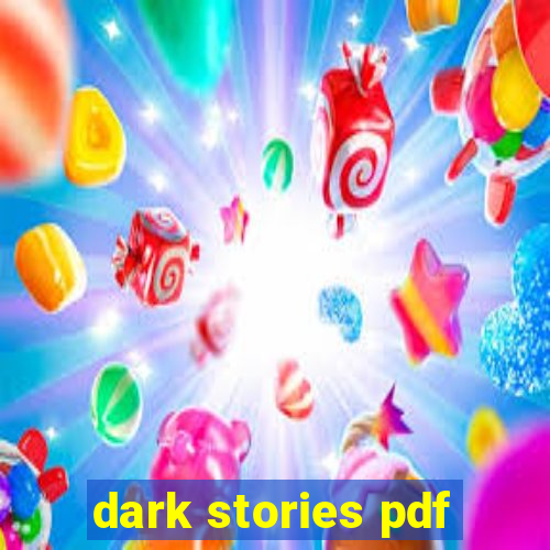 dark stories pdf