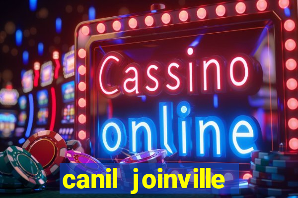 canil joinville vila nova