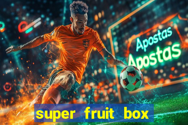 super fruit box codes 2024