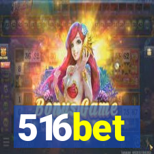 516bet