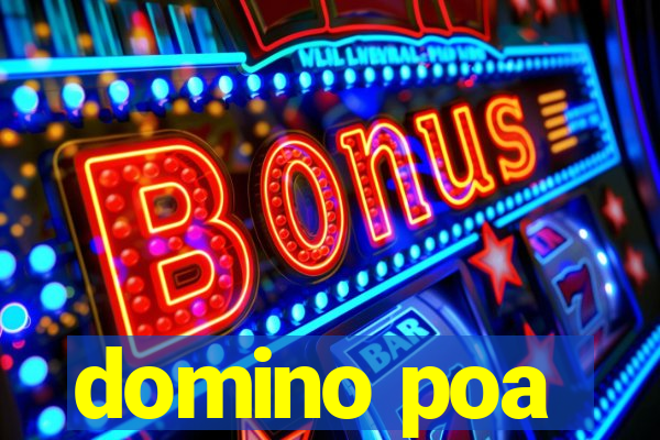 domino poa