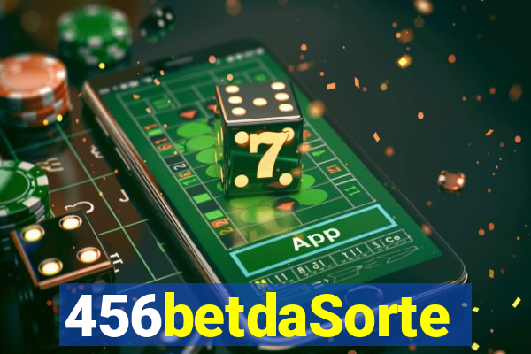 456betdaSorte