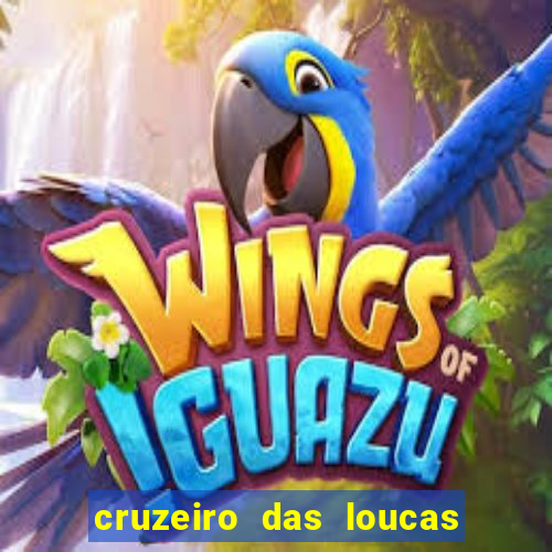 cruzeiro das loucas filme completo dublado topflix