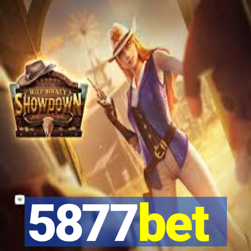 5877bet