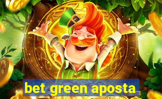 bet green aposta