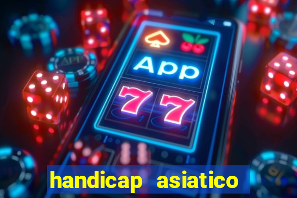 handicap asiatico 0.0 -0.5