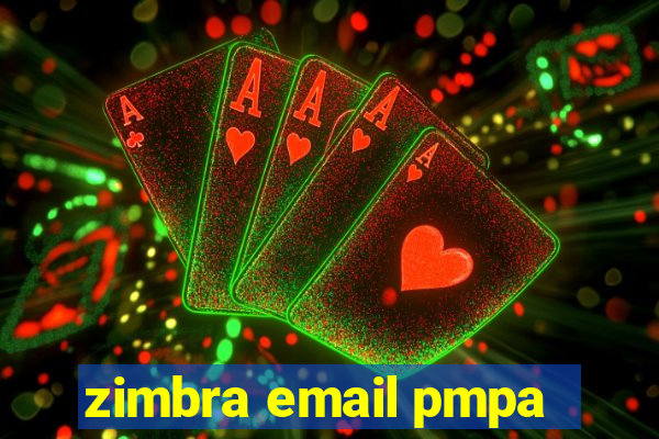 zimbra email pmpa