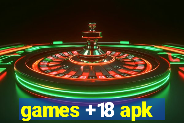 games +18 apk