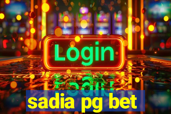 sadia pg bet