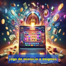 jogo de misterio e enigmas