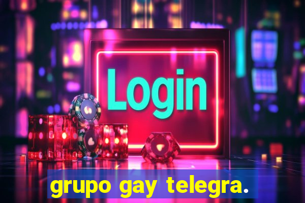 grupo gay telegra.