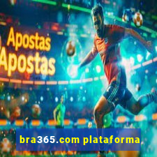 bra365.com plataforma