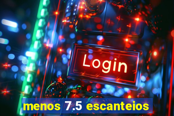 menos 7.5 escanteios