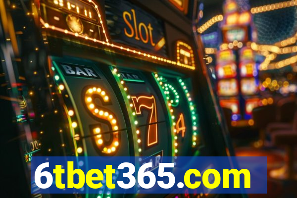 6tbet365.com