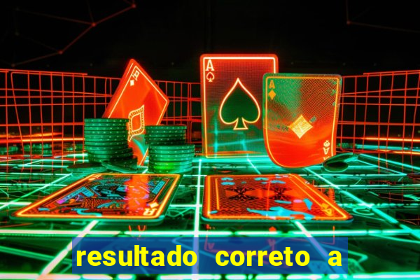 resultado correto a qualquer momento bet365