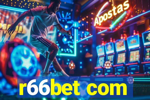 r66bet com