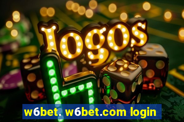 w6bet. w6bet.com login