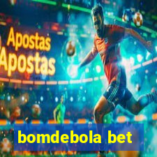 bomdebola bet