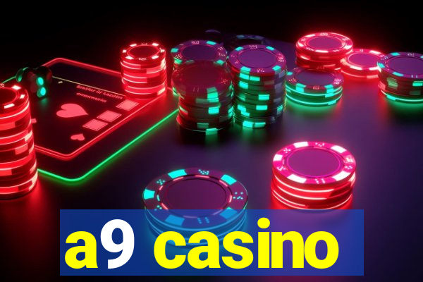 a9 casino