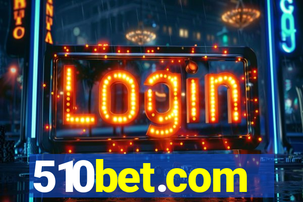 510bet.com