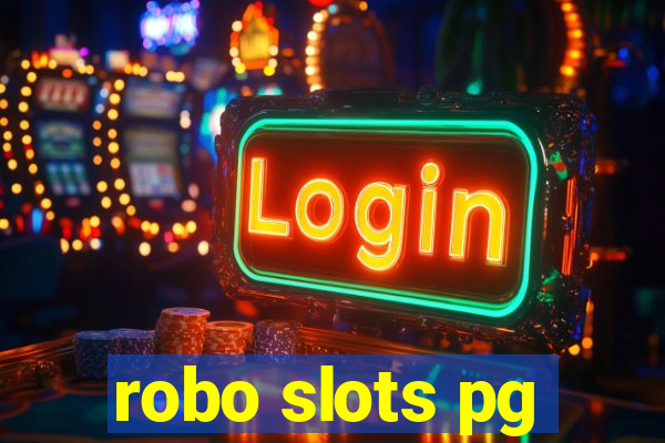 robo slots pg