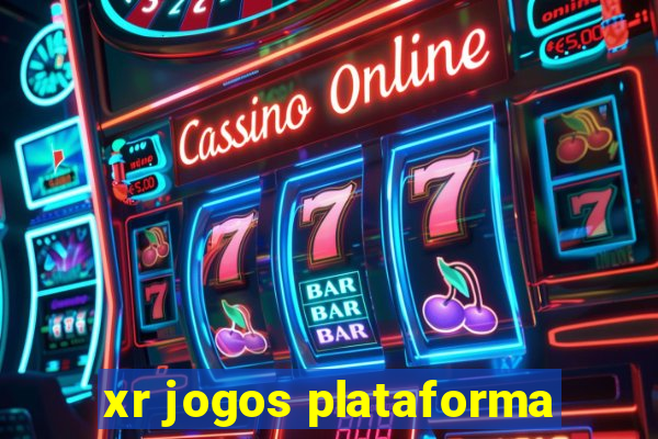 xr jogos plataforma