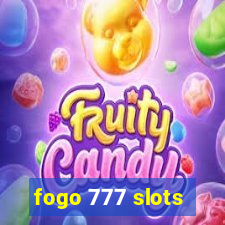 fogo 777 slots