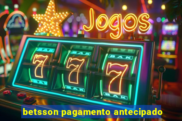 betsson pagamento antecipado