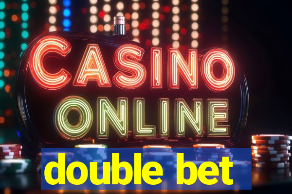 double bet