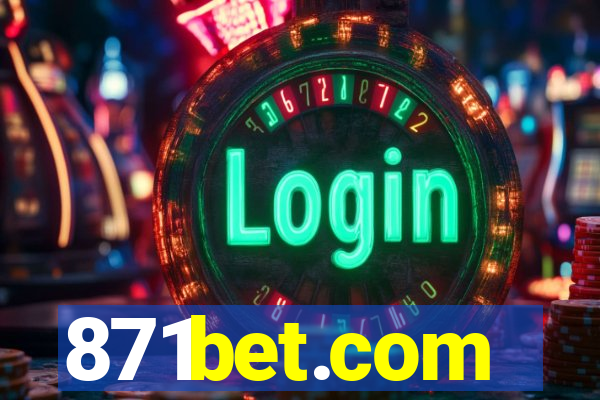 871bet.com