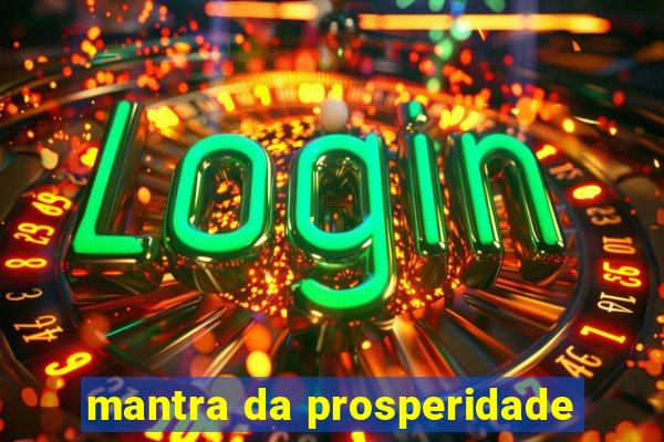 mantra da prosperidade