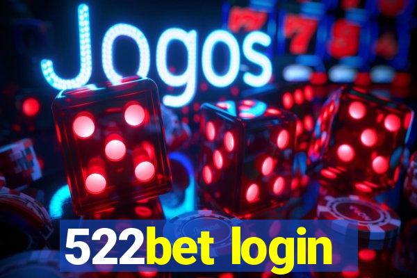 522bet login