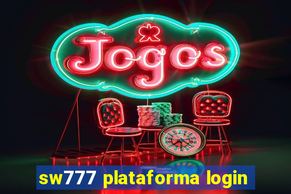 sw777 plataforma login