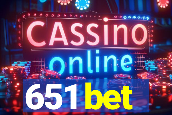 651 bet