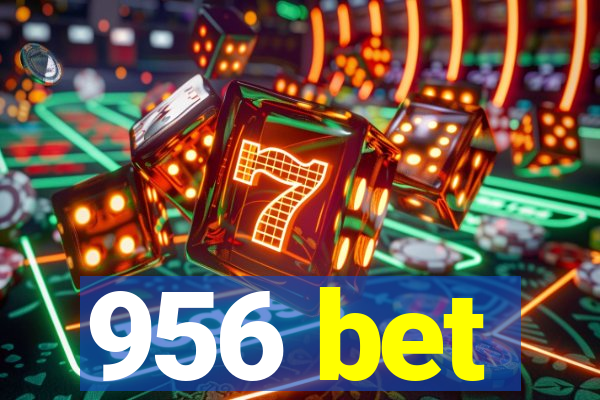 956 bet