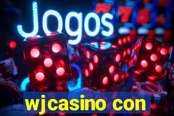 wjcasino con