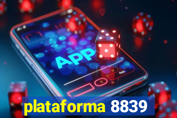 plataforma 8839