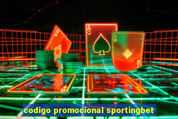 codigo promocional sportingbet