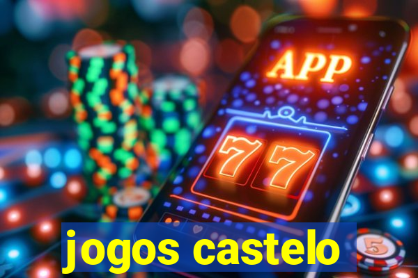 jogos castelo