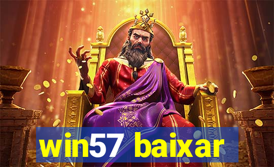 win57 baixar